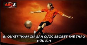 Thông tin hợp tác giữa SBOBET ABC8